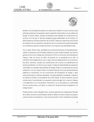 LXIII
LEGISLATURA H. CONGRESO DE LA UNIÓN
Página 51
Segundo Receso Miércoles 15 de junio 2016 Primer Año de Ejercicio
 