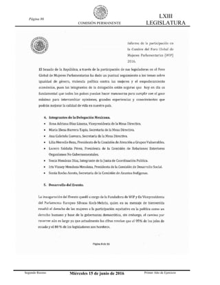 Página 86
COMISIÓN PERMANENTE
LXIII
LEGISLATURA
Segundo Receso Miércoles 15 de junio de 2016 Primer Año de Ejercicio
 