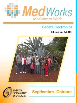 Gaceta Electrónica
Edición No. 5/2013.

 