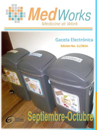 Gaceta Electrónica
Edición No. 11/2014.
 