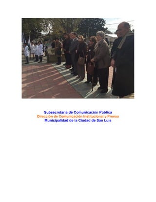 Subsecretaría de Comunicación Pública
Dirección de Comunicación Institucional y Prensa
Municipalidad de la Ciudad de San Luis
 