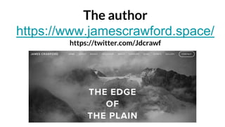 The author
https://www.jamescrawford.space/
https://twitter.com/Jdcrawf
 