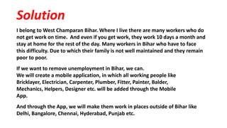 How to remove unemployed in Bihar ?