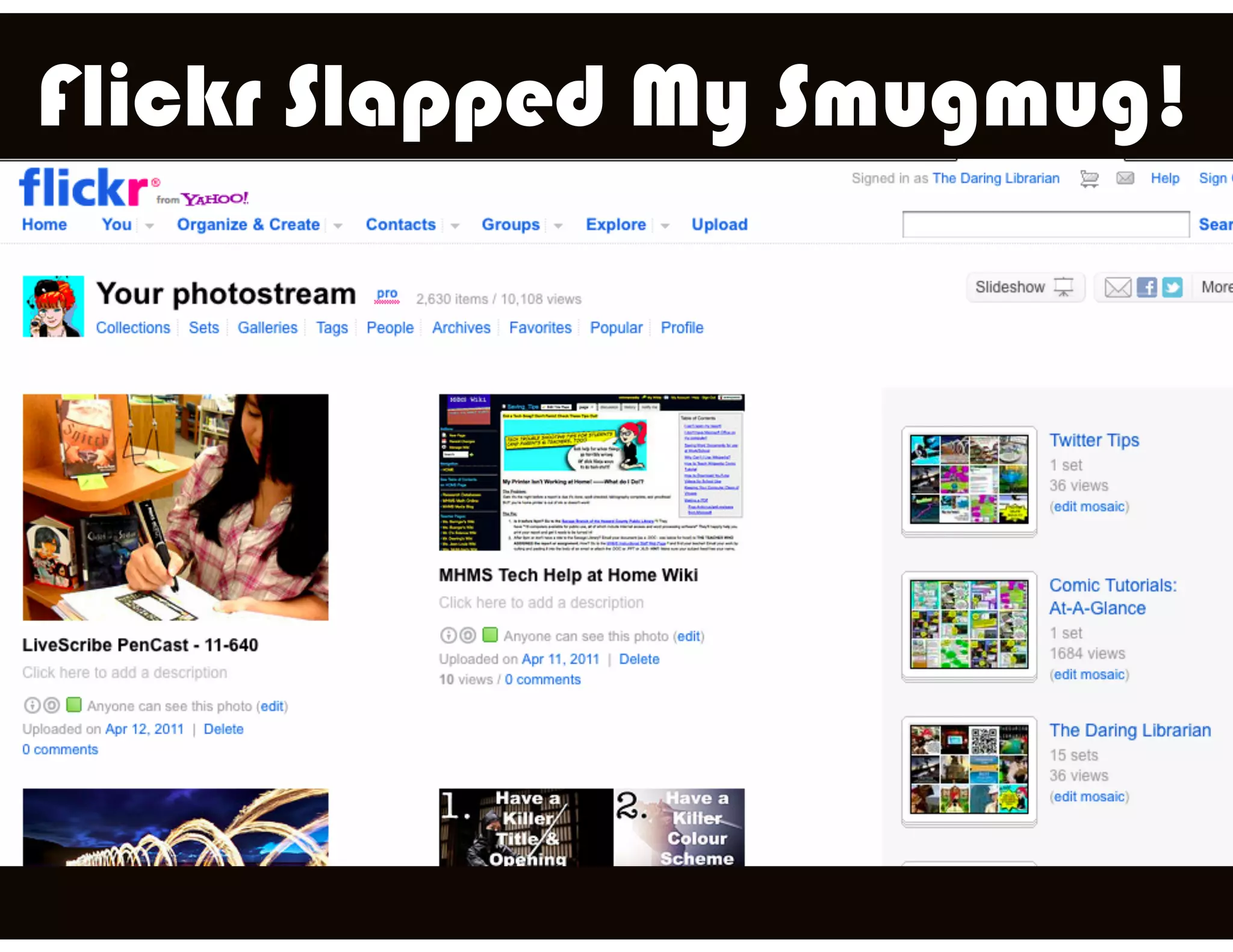 Flickr Slapped My Smugmug!
 