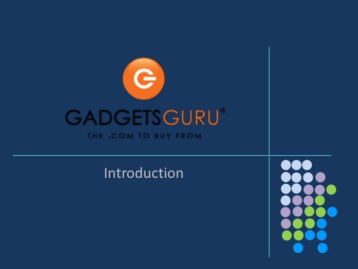 Gadgets Guru Corporate Presentation