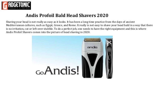 best shaver for shaving your head