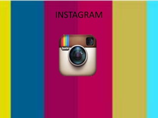 INSTAGRAM
 