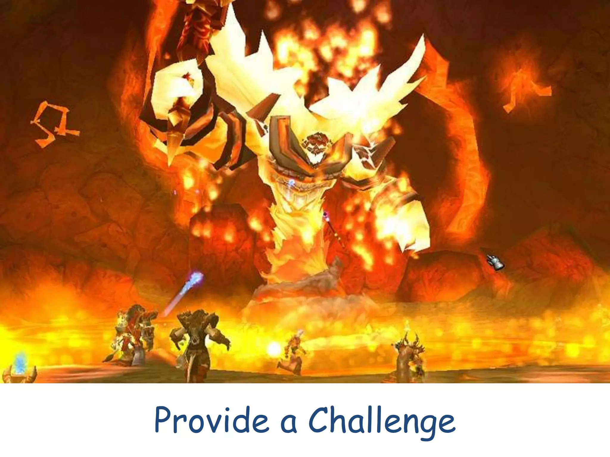 Provide a Challenge
 