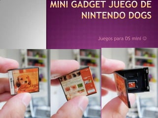 Juegos para DS mini 
 
