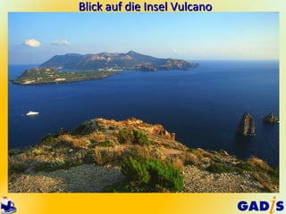 Blick auf die Insel Vulcano
 
