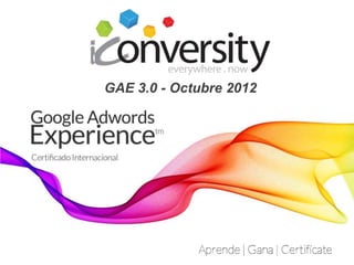 GAE 3.0 - Octubre 2012
 