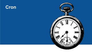 Cron
 