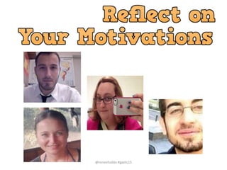 @reneehobbs #gaetc15
 