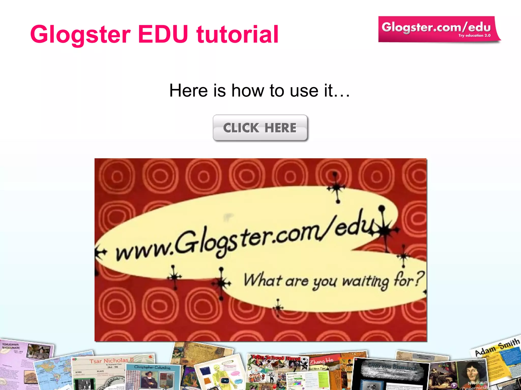 Here is how to use it… Glogster EDU tutorial 