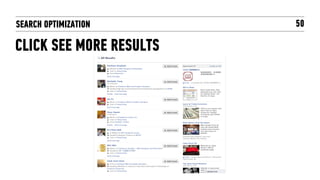 SEARCH OPTIMIZATION      50

CLICK SEE MORE RESULTS
 