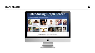 GRAPH SEARCH   52
 