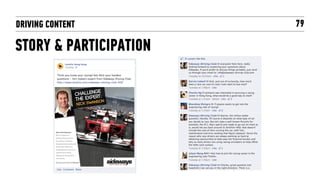 DRIVING CONTENT         79

STORY & PARTICIPATION
 