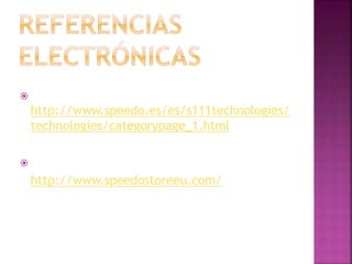 
http://www.speedo.es/es/s111technologies/
technologies/categorypage_1.html

http://www.speedostoreeu.com/
 