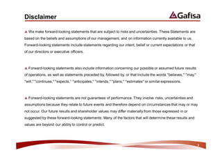 Disclaimer

  We make forward-looking statements that are subject to risks and uncertainties. These Statements are
based on the beliefs and assumptions of our management, and on information currently available to us.
Forward-looking statements include statements regarding our intent, belief or current expectations or that
of our directors or executive officers.



  Forward-looking statements also include information concerning our possible or assumed future results
of operations, as well as statements preceded by, followed by, or that include the words ''believes,'' ''may,''
''will,'' ''continues,'' ''expects,'‘ ''anticipates,'' ''intends,'' ''plans,'' ''estimates'' or similar expressions.



  Forward-looking statements are not guarantees of performance. They involve risks, uncertainties and
assumptions because they relate to future events and therefore depend on circumstances that may or may
not occur. Our future results and shareholder values may differ materially from those expressed in or
suggested by these forward-looking statements. Many of the factors that will determine these results and
values are beyond our ability to control or predict.




                                                                                                                       2
 