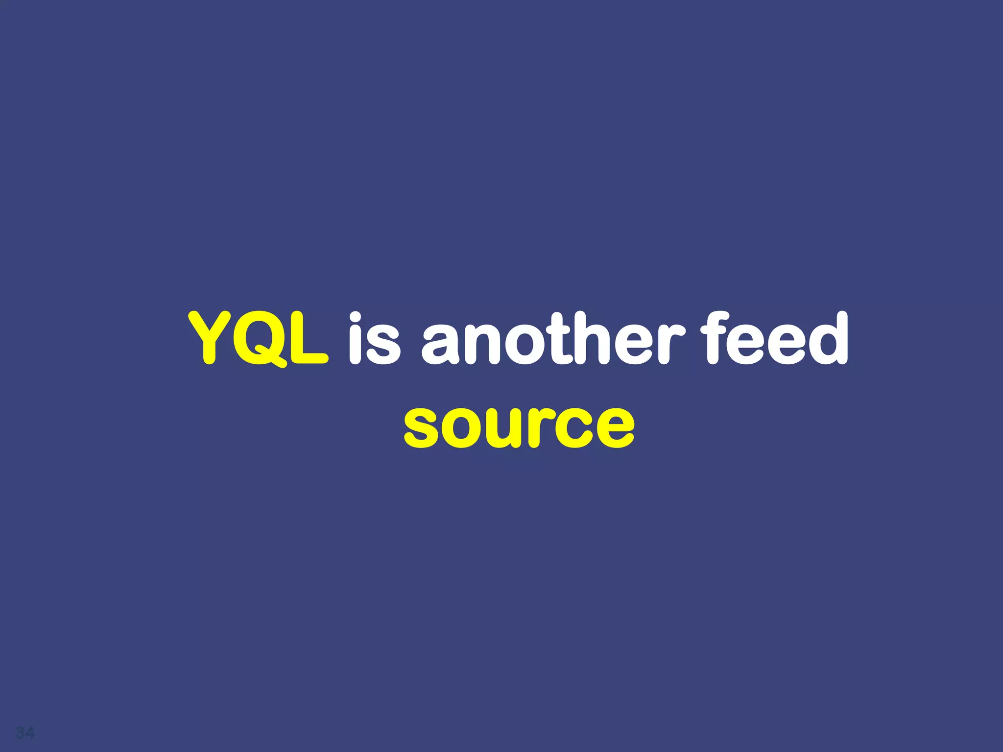 Mix and match YQL and Pipes ?32