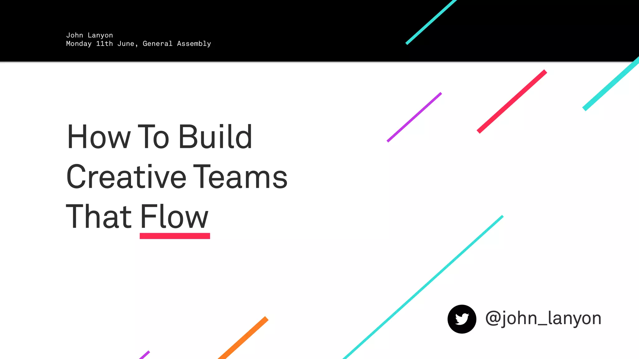 How to build creative teams that flow | PPT