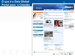 O que é o Gaia Global Portal para  o Cidadão 