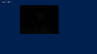 En vidéo
 