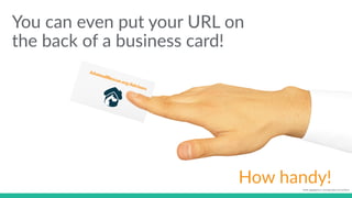 w w w. p g a g e n c y. c o m /g a i l p e r r y i n s i d e r s
You can even put your URL on
the back of a business card!
AAnimallRescue.org/Advisors
How handy!w w w. p g a g e n c y. c o m / g a i l p e r r y i n s i d e r s
 