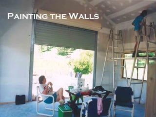 Painting the Walls 