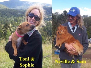 Toni & Sophie Neville & Sam 