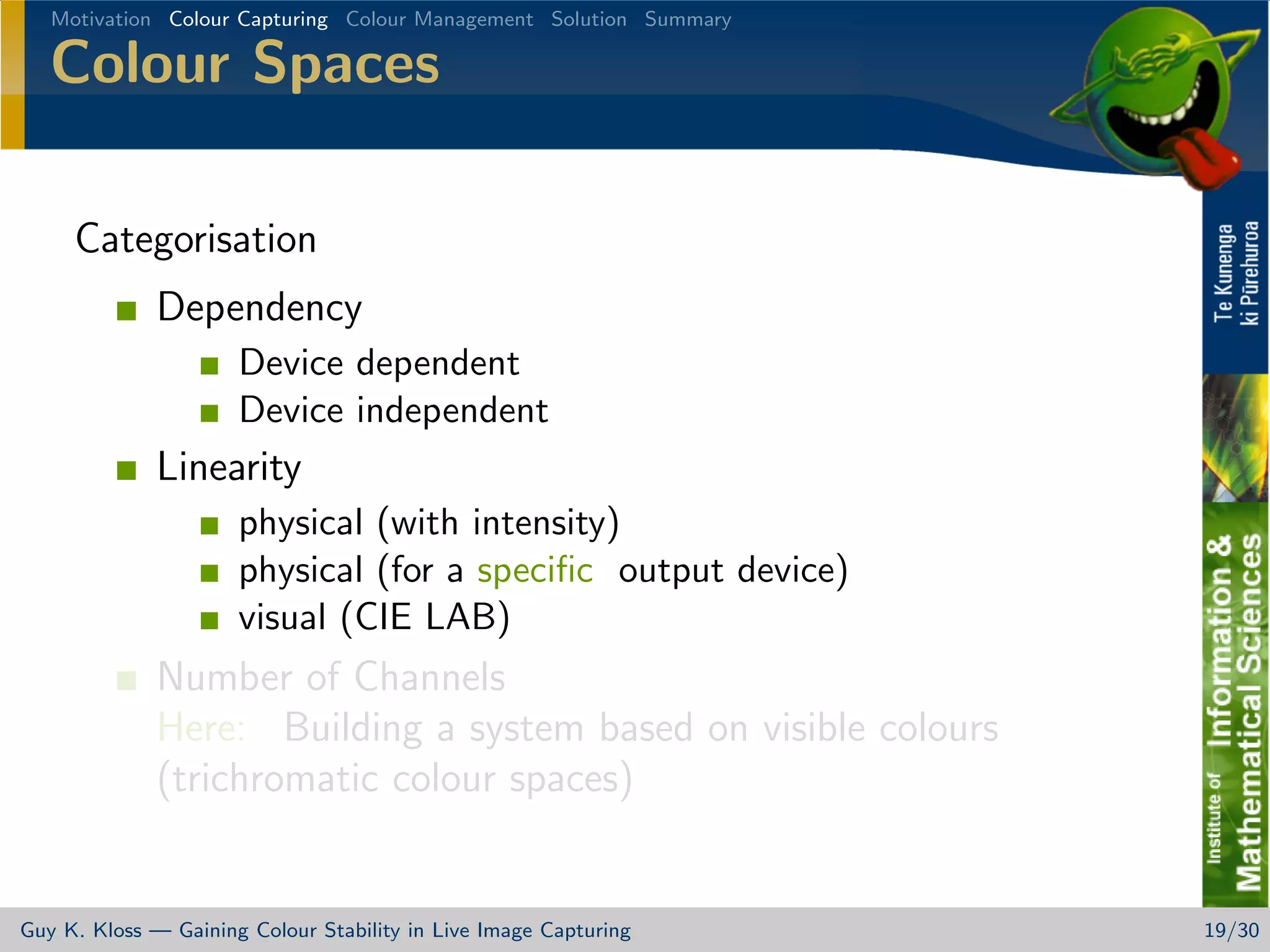 Gaining Colour Stability in Live Image Capturing