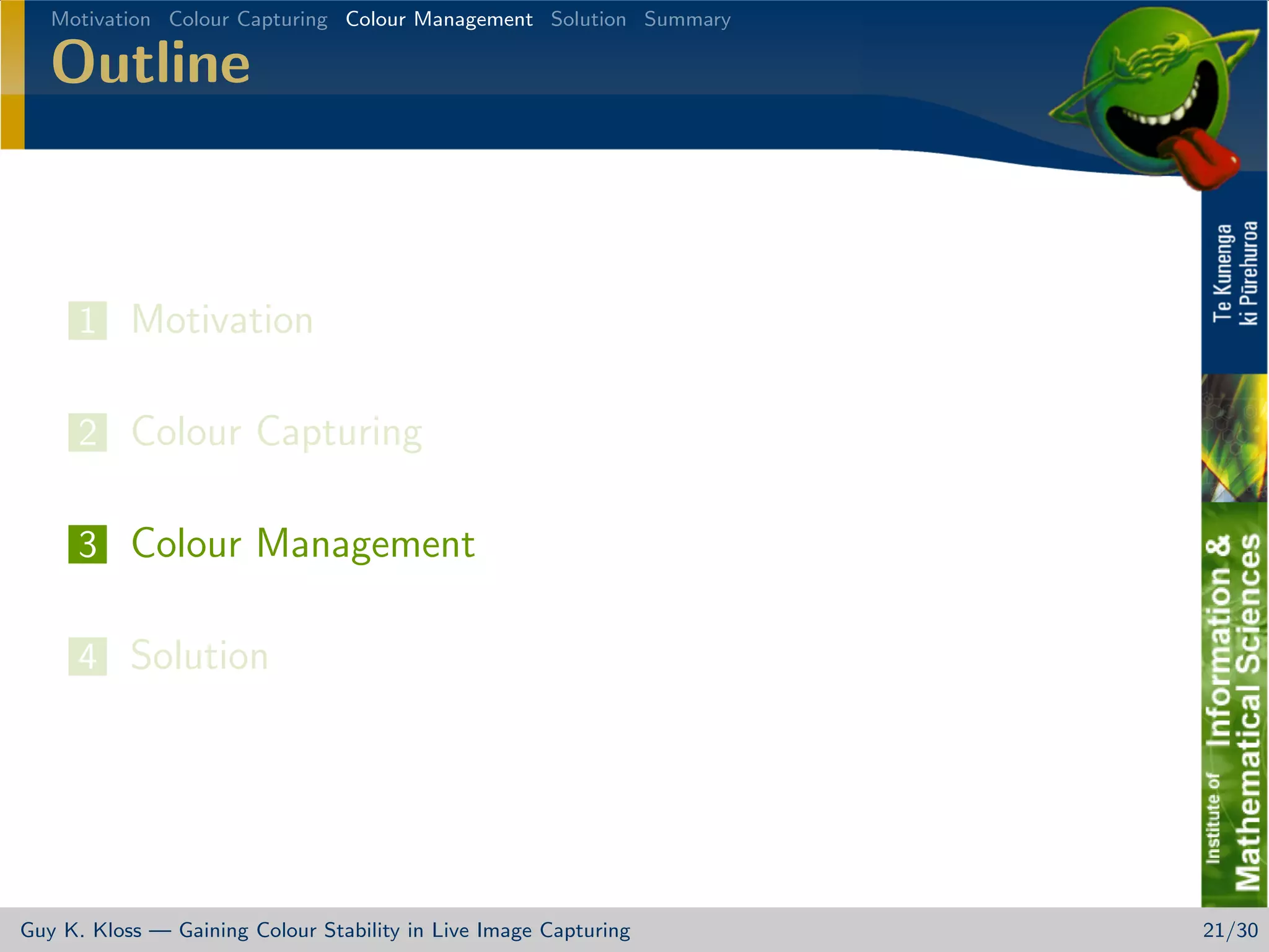 Gaining Colour Stability in Live Image Capturing