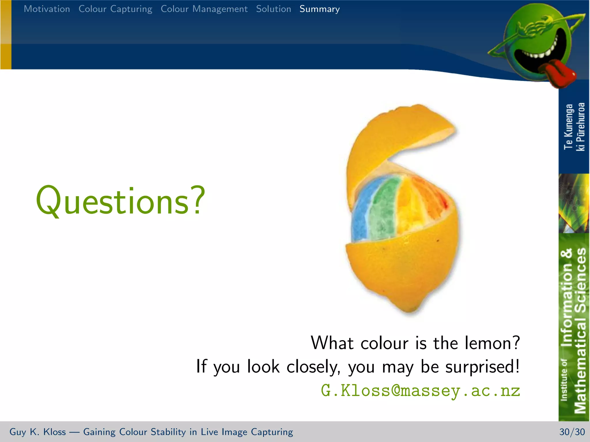 Gaining Colour Stability in Live Image Capturing