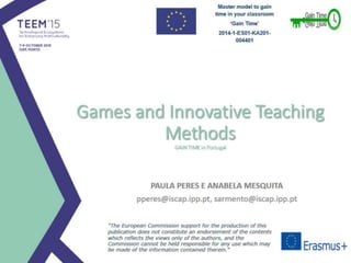 Gain Time Project: Games and Innovative Teaching Methods