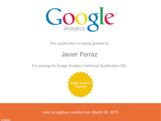 Google Analytics Individual Qualification Javier Ferraz