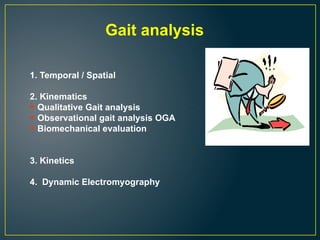 Gait-Biomechanics and its disorders.pptx