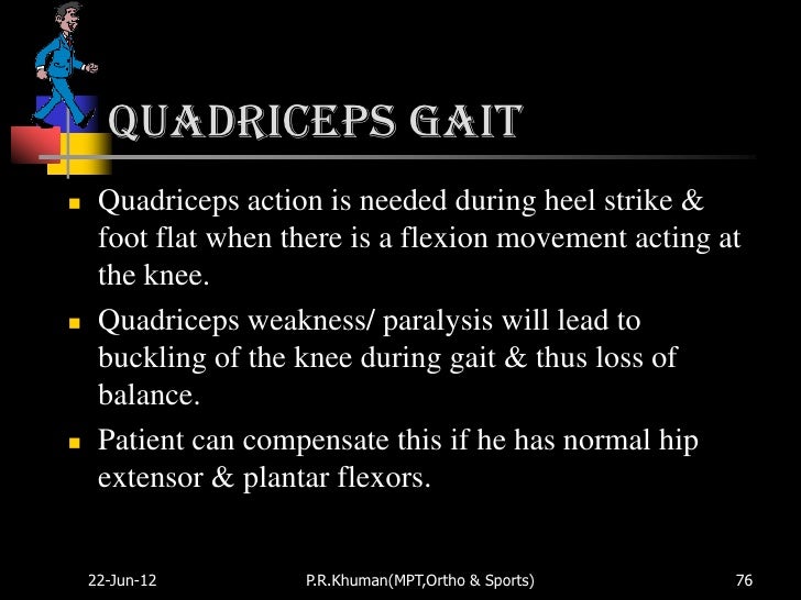 Gait normal & abnormal