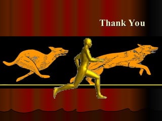 Thank You
Thank You
 