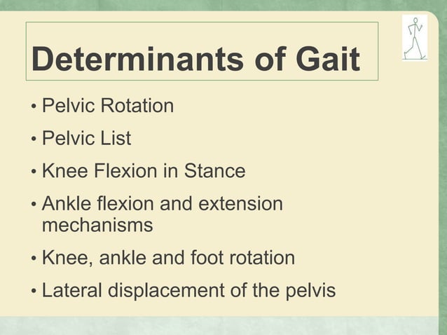 Gait, Phases of Gait, Kinamatics and kinetics of gait | PPTX | Death ...