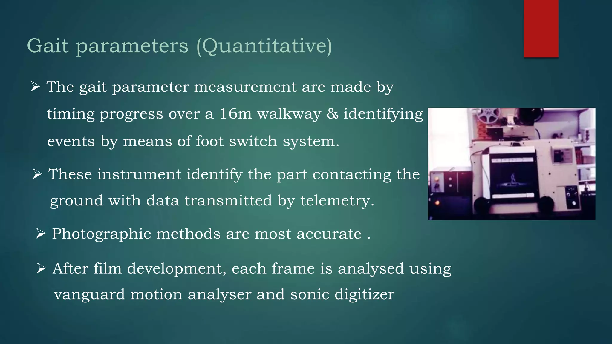 Gait Instrument Gait and its abnormalities | PPTX