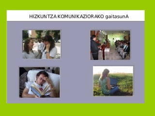 Komunikazio gaitasunaren garapena_2