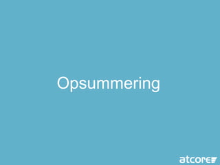 Opsummering
 