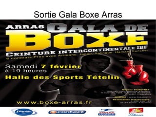 Sortie Gala Boxe Arras 