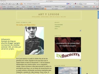 Influencers: Ejemplo de blog en  plantilla Blogger (google)  con banners de medidas  estándar IAB, servidos por ad-server propio. 