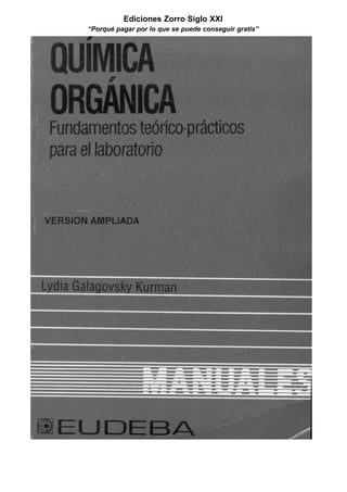 Ediciones Zorro Siglo XXI
“Porqué pagar por lo que se puede conseguir gratis”
 