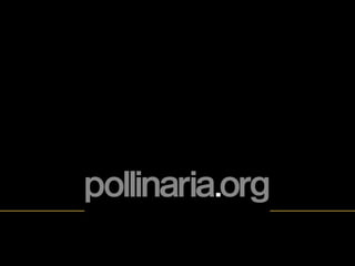 GALA | Pollinaria keynote presentation
