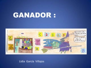 GANADOR :




 Lidia García Villajos
 