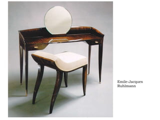 Emile-Jacques  Ruhlmann   