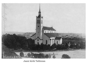 Jaani kirik Tallinnas 