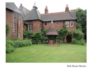 Red House Kentis 